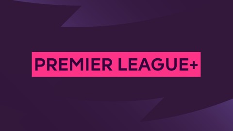 Premier League+ - Program