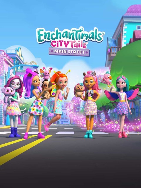 Enchantimals: Miejskie przygody - Ulica Główna
