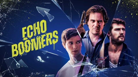 Echo Boomers (2020) - Film