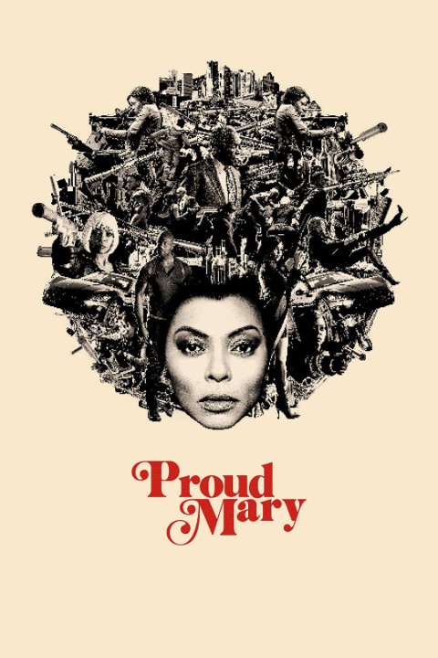 Proud Mary (2018) - Film