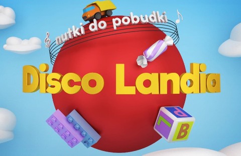 Disco Landia - nutki do pobudki - Program