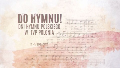 Dni Hymnu Polskiego w TVP Polonia - Program