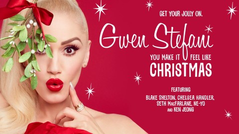Gwen Stefani - You Make It Feel Like Christmas - Program