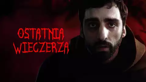 Ostatnia wieczerza (2022) - Film
